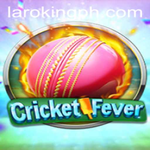 CricketFever: Revolutionizing the Sporting World with Laroking
