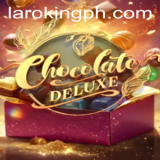 Discover the Sweet World of ChocolateDeluxe: Unveiling the Excitement of Laroking