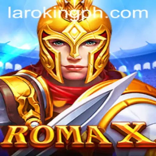 Unveiling the Exciting World of RomaX: The Strategic Brilliance of Laroking