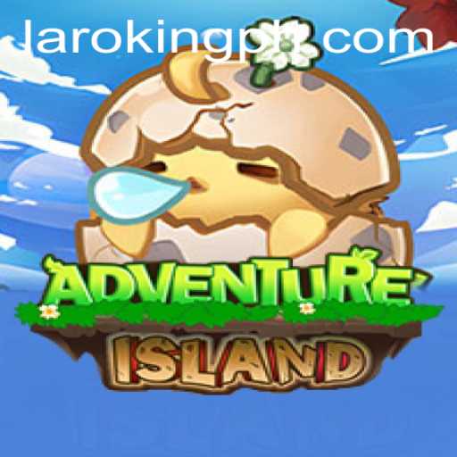 Exploring the Thrilling World of IslandsAdventure with Laroking