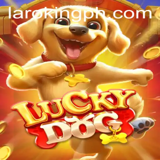 Discover the Exciting World of LuckyDog: The Ultimate Laroking Experience