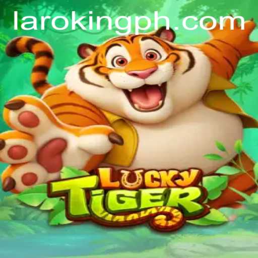 Discover the Excitement of LuckyTiger with Laroking
