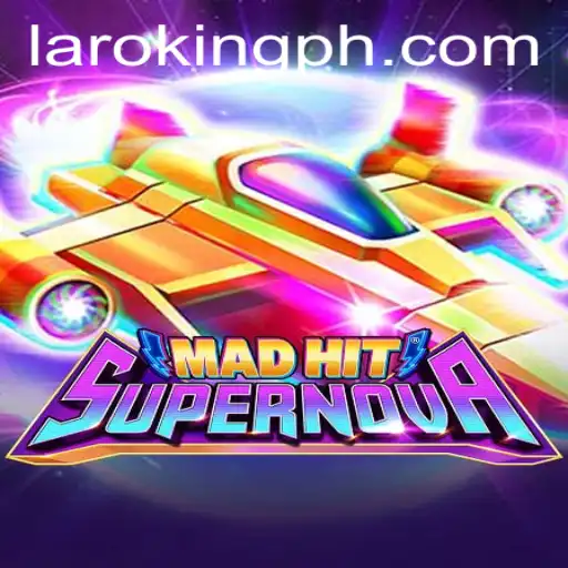 MadHitSupernova: Unleashing Cosmic Adventures with Laroking