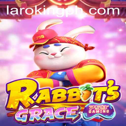 Unveiling the Mysteries of RabbitsGrace: An Epic Journey Anchored by Laroking