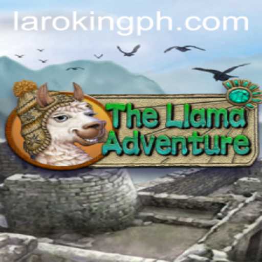 Discover the Thrills of TheLlamaAdventure: An Epic Journey with Laroking