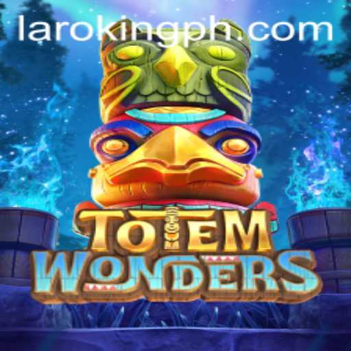 TotemWonders: Exploring the Intriguing World of Laroking